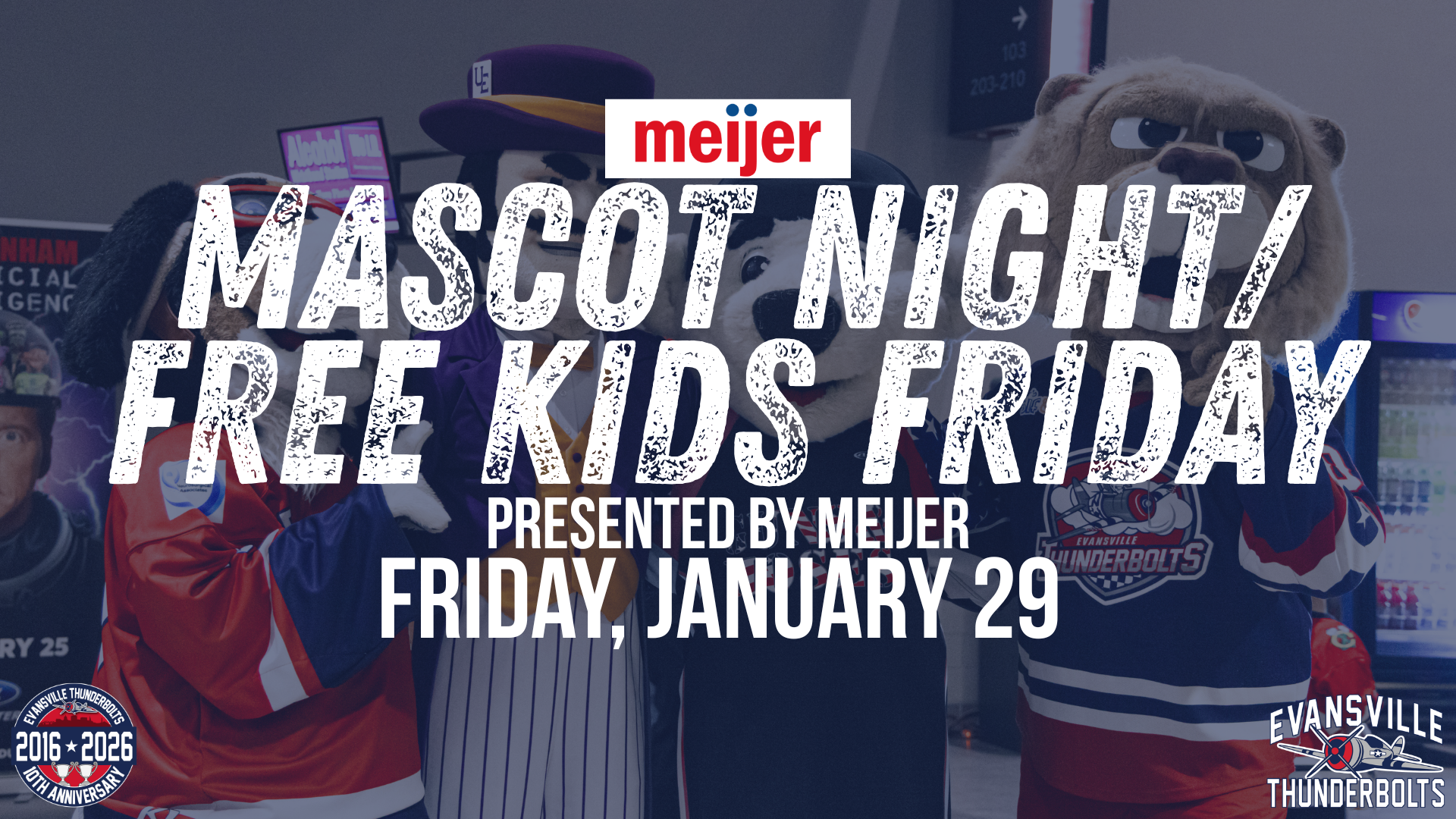 Mascot Night/Free Kids Friday Presented by Meijer